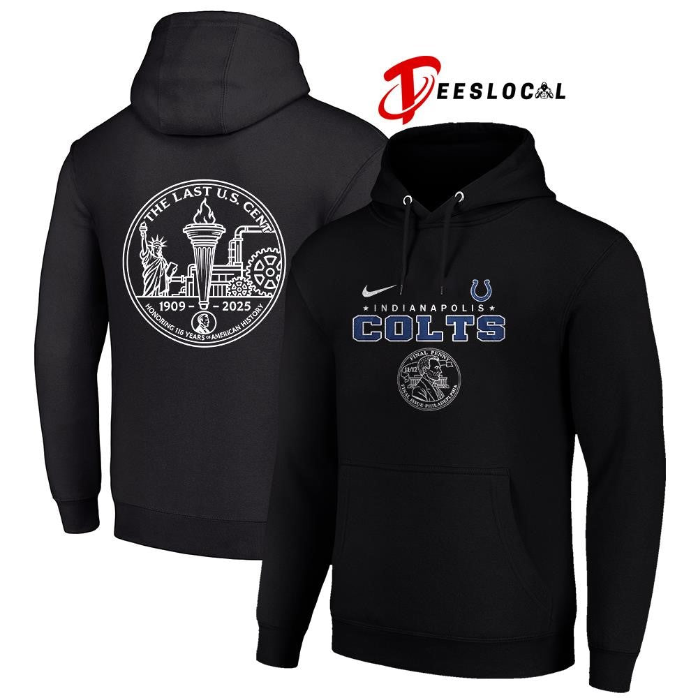 Indianapolis Colts the last US cent honoring 116 years of America history shirt Unisex