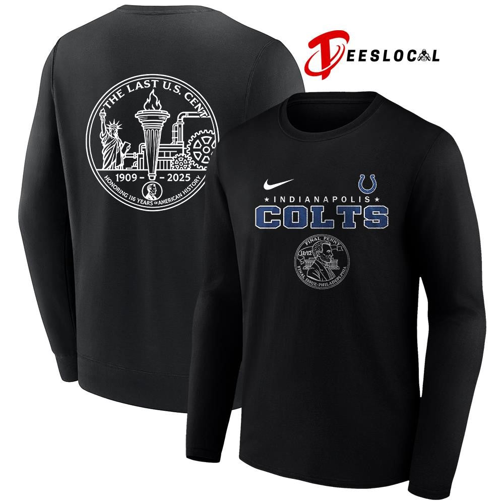 Indianapolis Colts the last US cent honoring 116 years of America history shirt Unisex