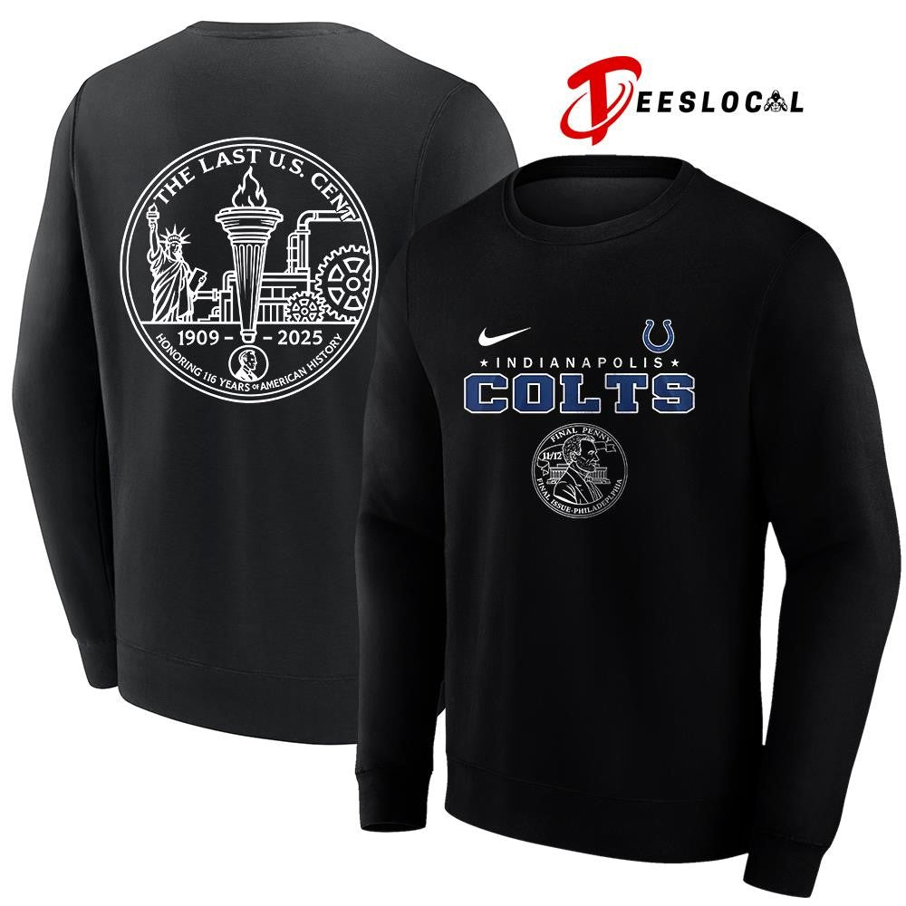 Indianapolis Colts the last US cent honoring 116 years of America history shirt Unisex