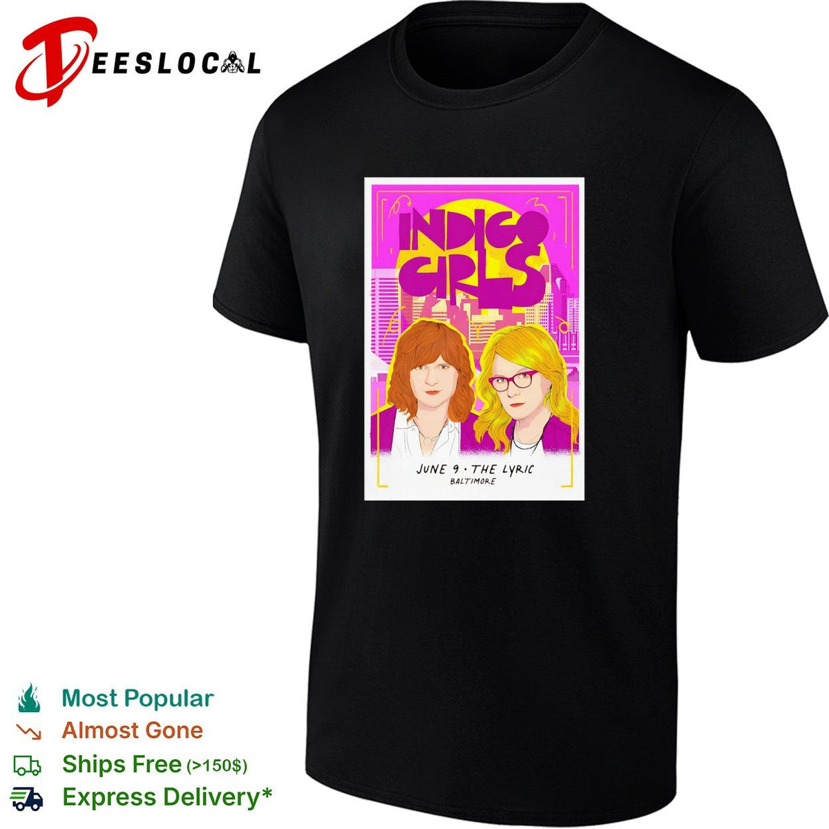 Indigo Girls The Lyric Baltimore June 9 concert poster shirt Unisex