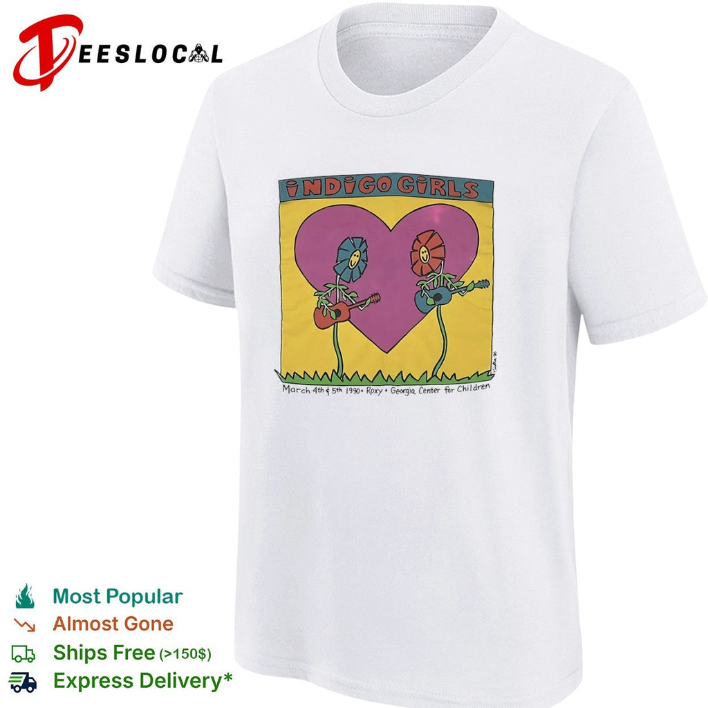 Indigo Girls flower guitars March 4th 5th 1990 Roxy Georgia Center for Children shirt Unisex