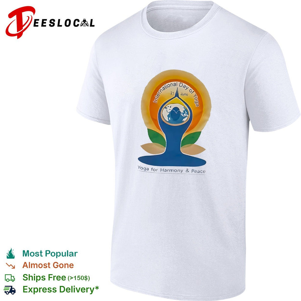 International Day of Yoga for harmony peace earth pose 21 June shirt Unisex