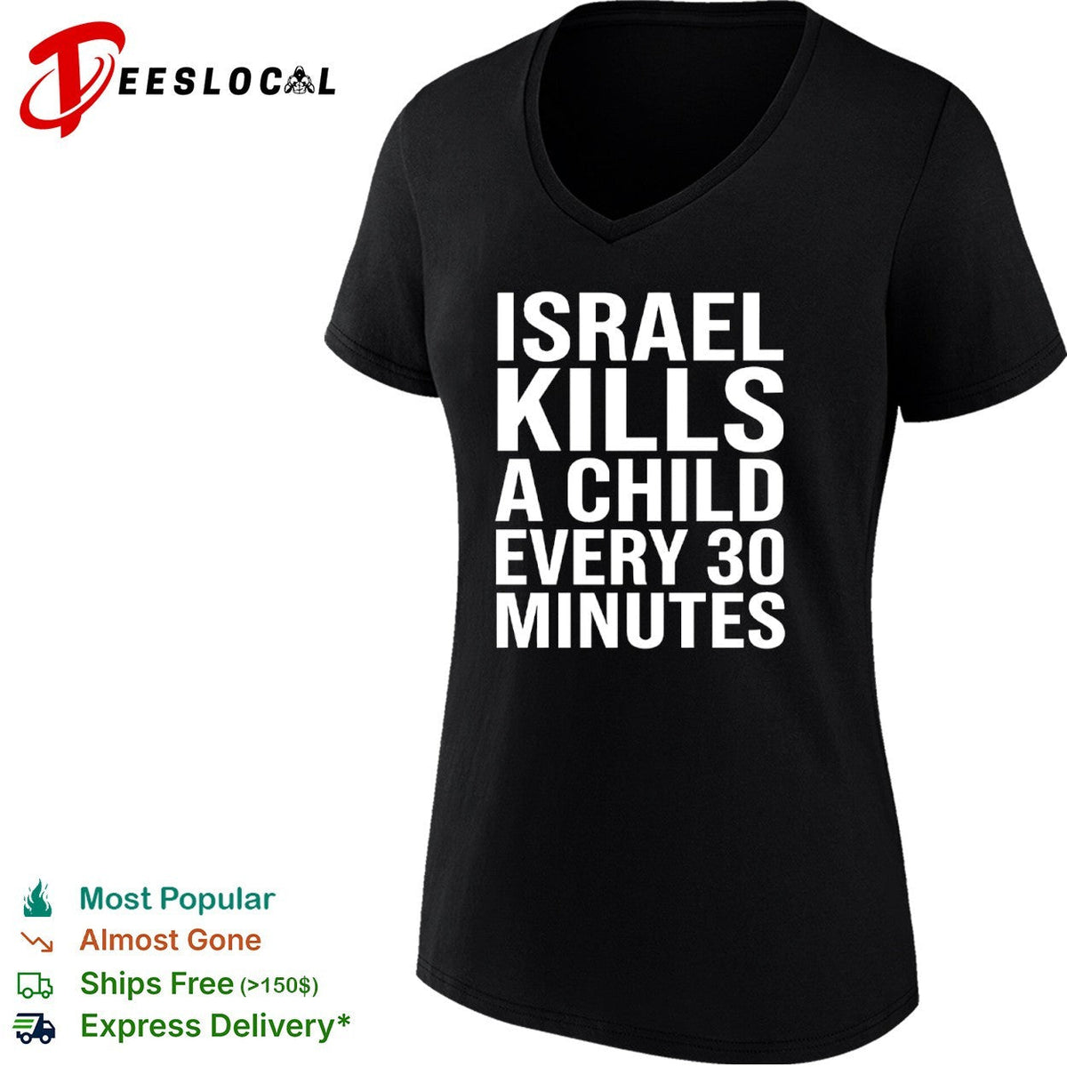 Israel kills a child every 30 minutes shirt Unisex