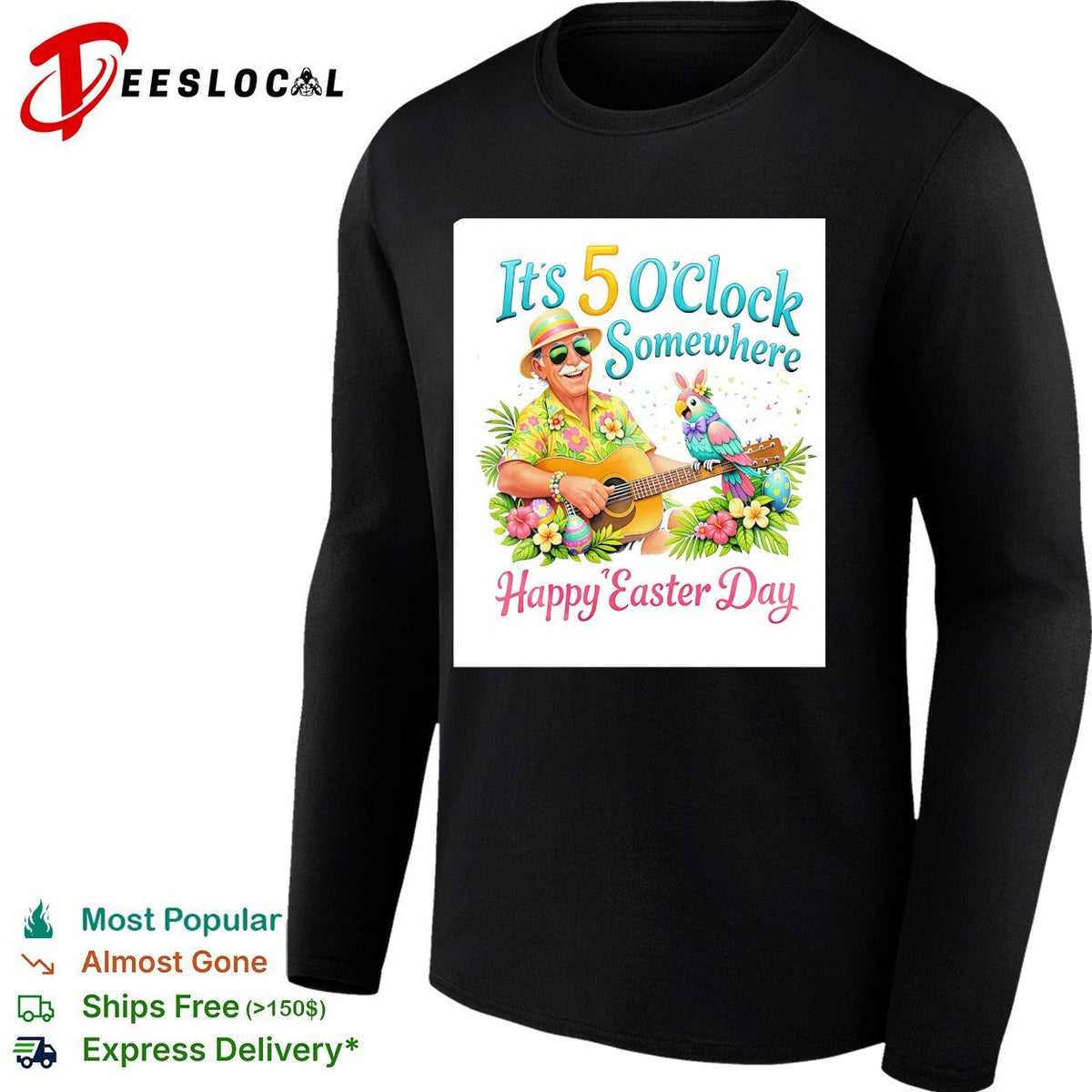 It’s 5 o’clock somewhere happy Easter day beach guitarist parrot shirt Unisex