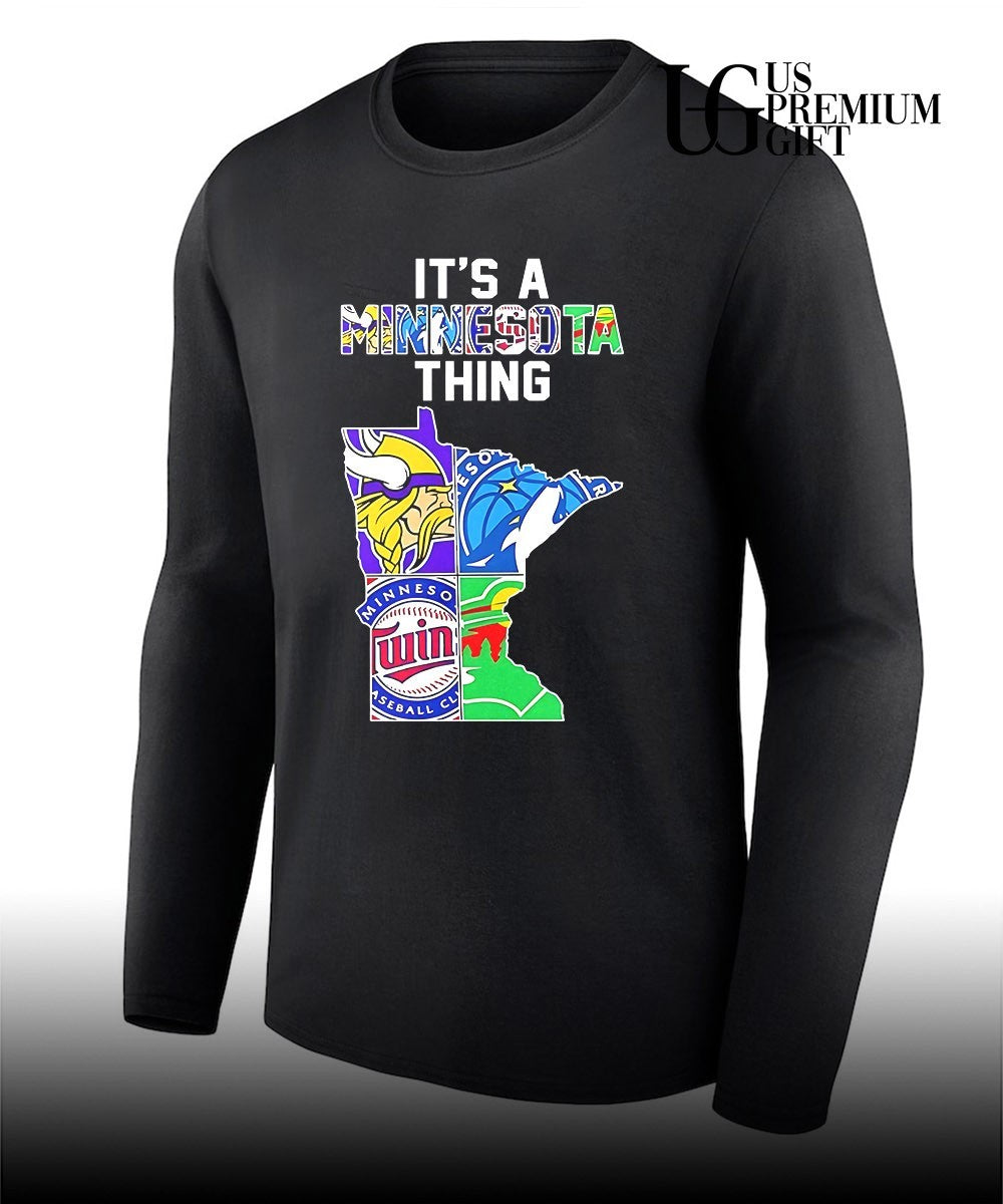 It’s A Thing Minnesota Vikings Timberwolves Twins Wild State Map shirt Unisex