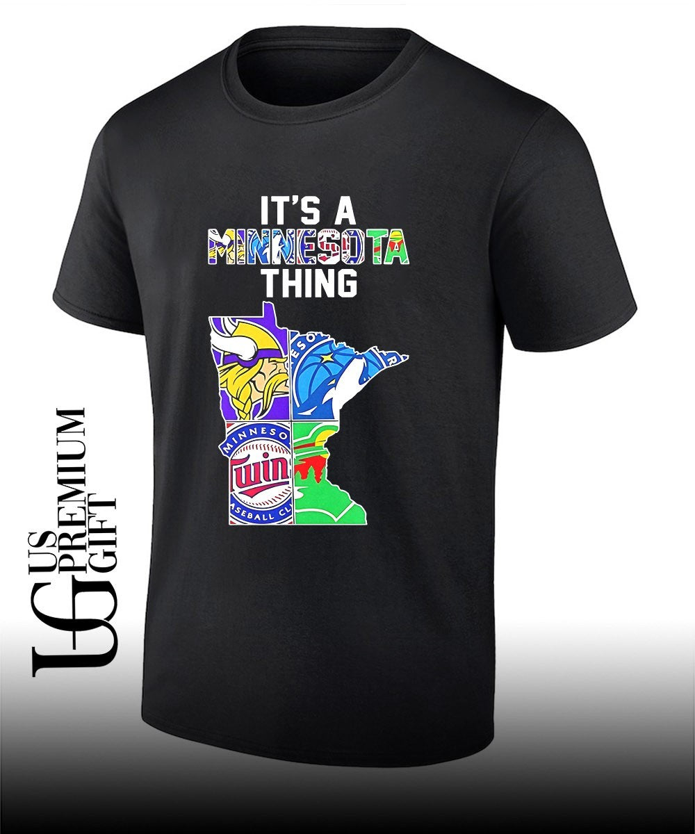 It’s A Thing Minnesota Vikings Timberwolves Twins Wild State Map shirt Unisex