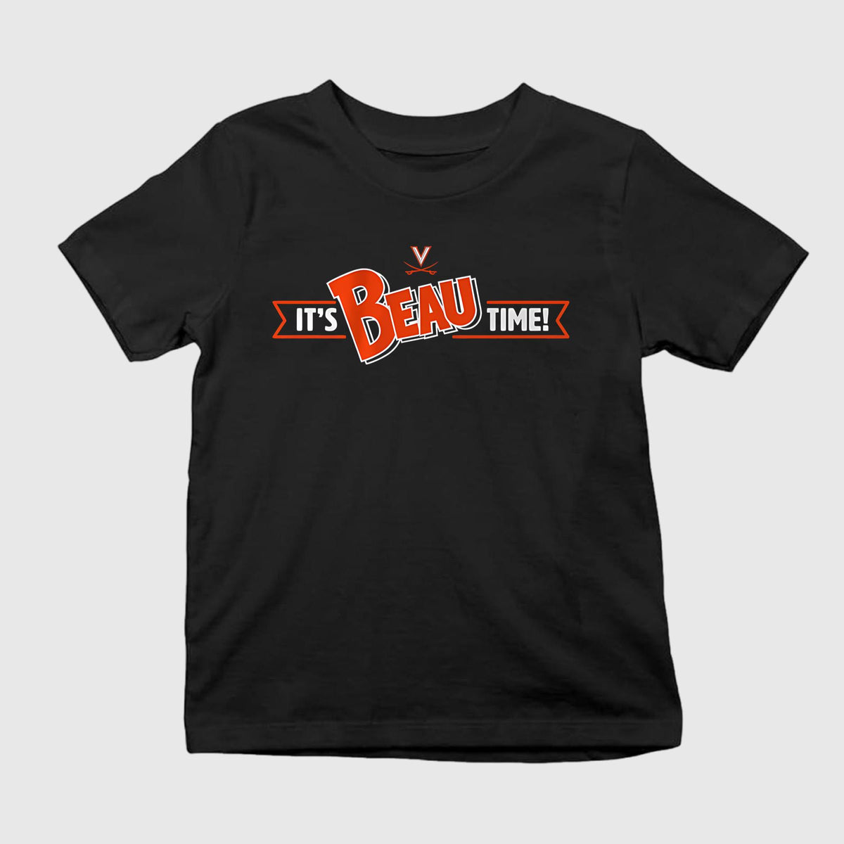 It’s Beau Time Shirt