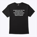 JD Vance Killed The Pope Destroyed Peace Negotiations With Iran Shirt Unisex