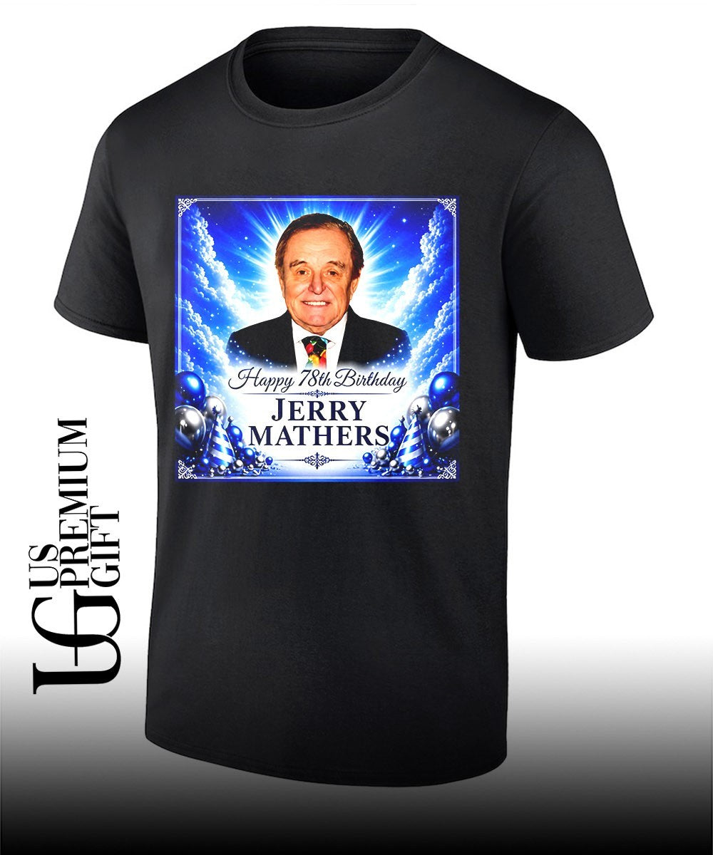 JM Happy 78th Birthday He Was Every Kid In America shirt Unisex