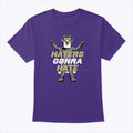JMU Duke Dog Mascot Haters Gonna Hate T Shirt Unisex