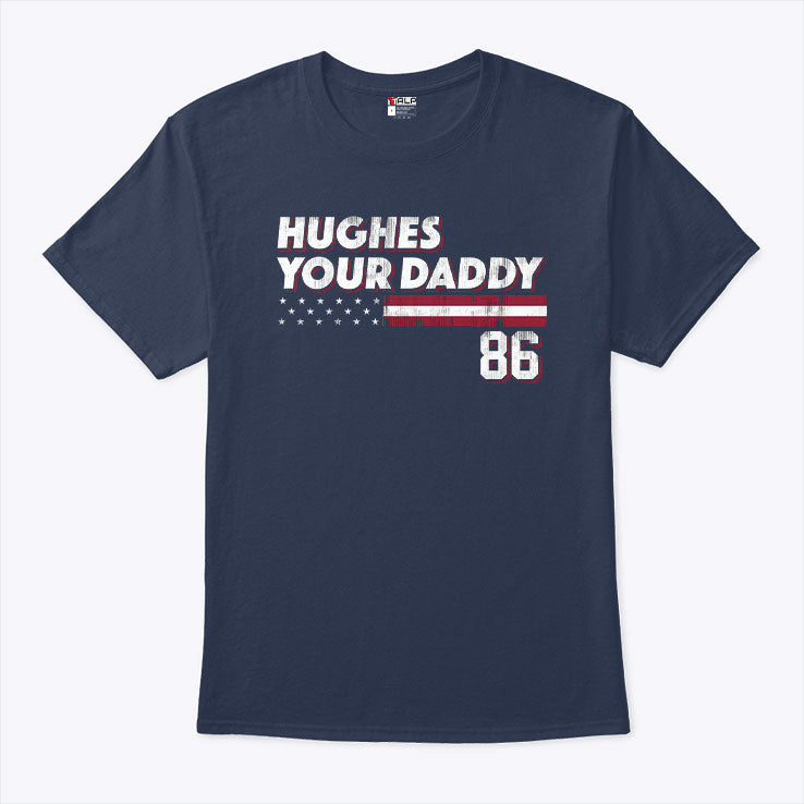 Jack Hughes Your Daddy 86 T Shirt Unisex