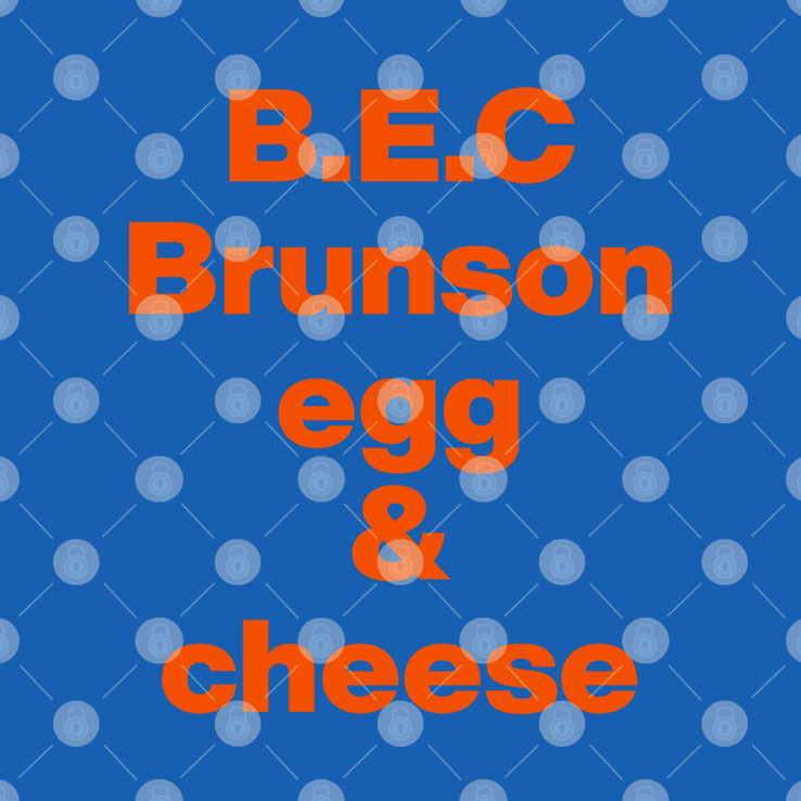 Jalen Brunson B.E.C Brunson Egg & Cheese T Shirt Unisex
