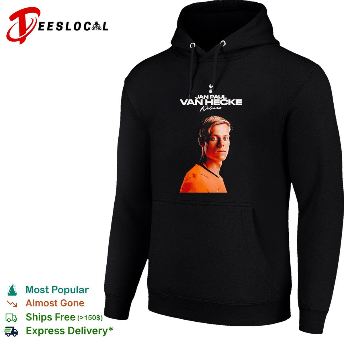 Jan Paul van Hecke Tottenham Hotspur Premier League Welcome to the club shirt Unisex