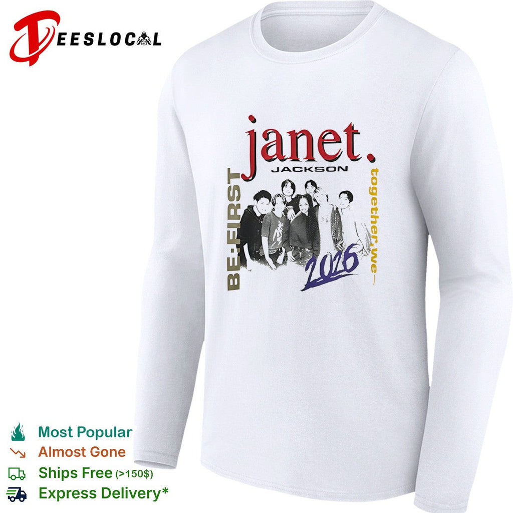 Janet Jackson and be first together we 2026 shirt Unisex