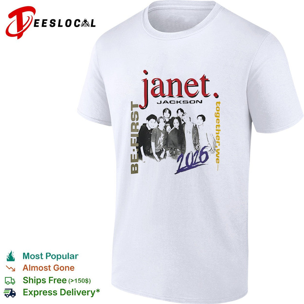 Janet Jackson and be first together we 2026 shirt Unisex