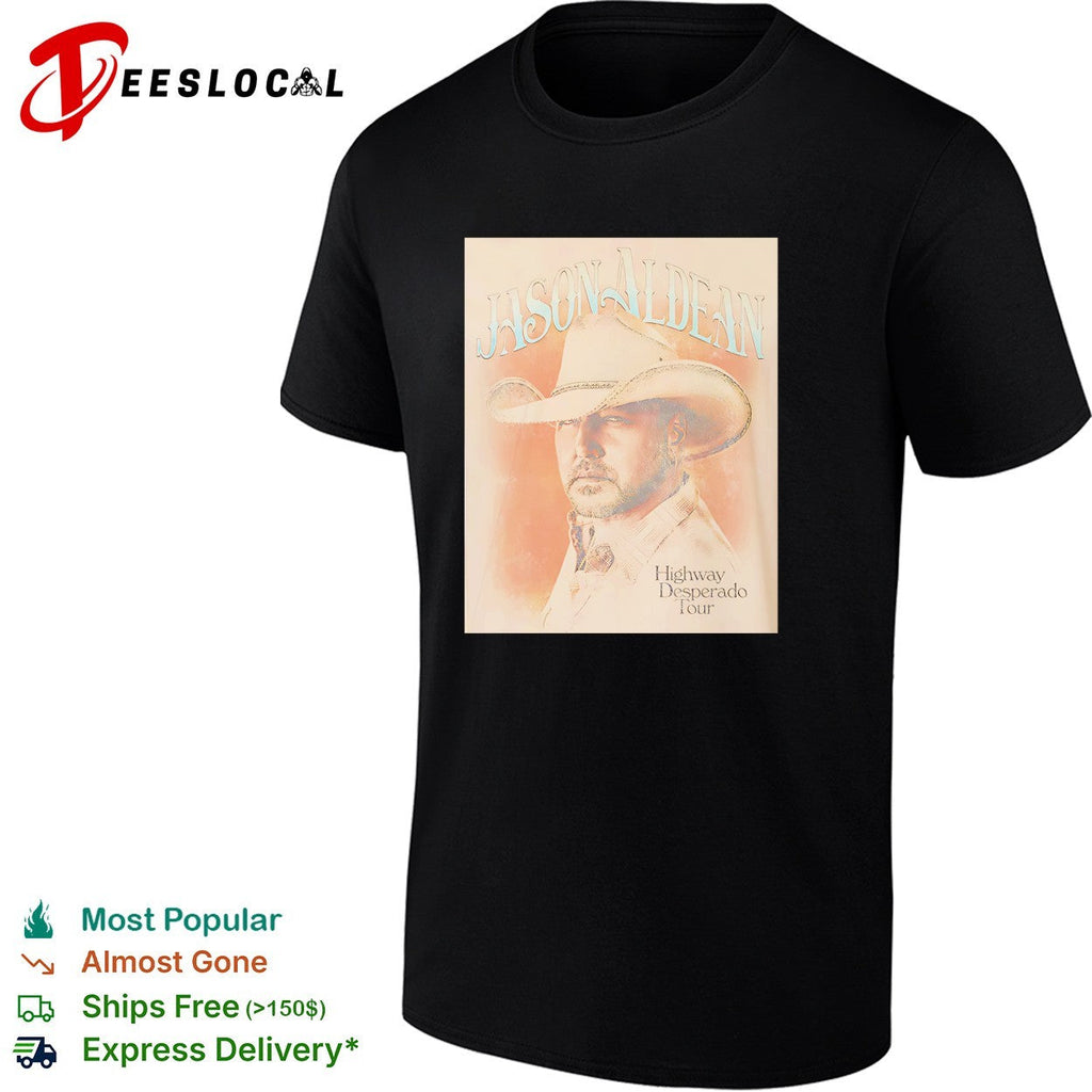Jason Aldean Highway Desperado Tour portrait shirt Unisex