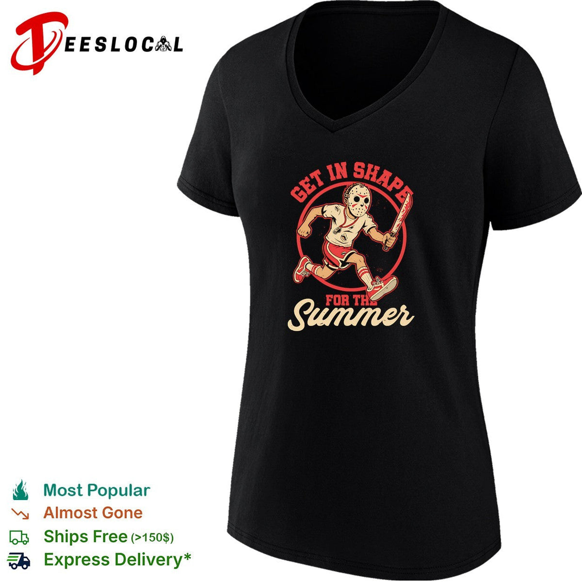 Jason Voorhees and Friday the 13th Get in shape for the Summer Killer Movie shirt Unisex