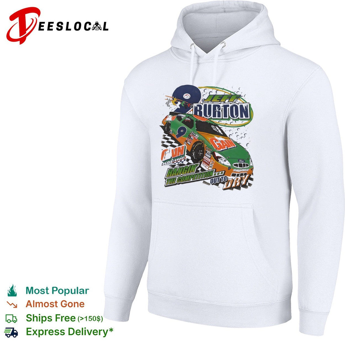 Jeff Burton Roush Racing 9 Gain Hangin the Competition Out to Dry Ford Taurus shirt Unisex