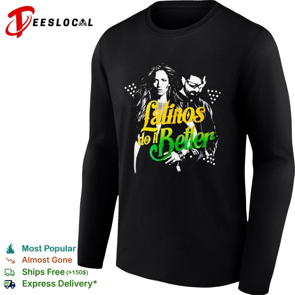 Jennifer Lopez Wisin Latinos do it Better shirt Unisex
