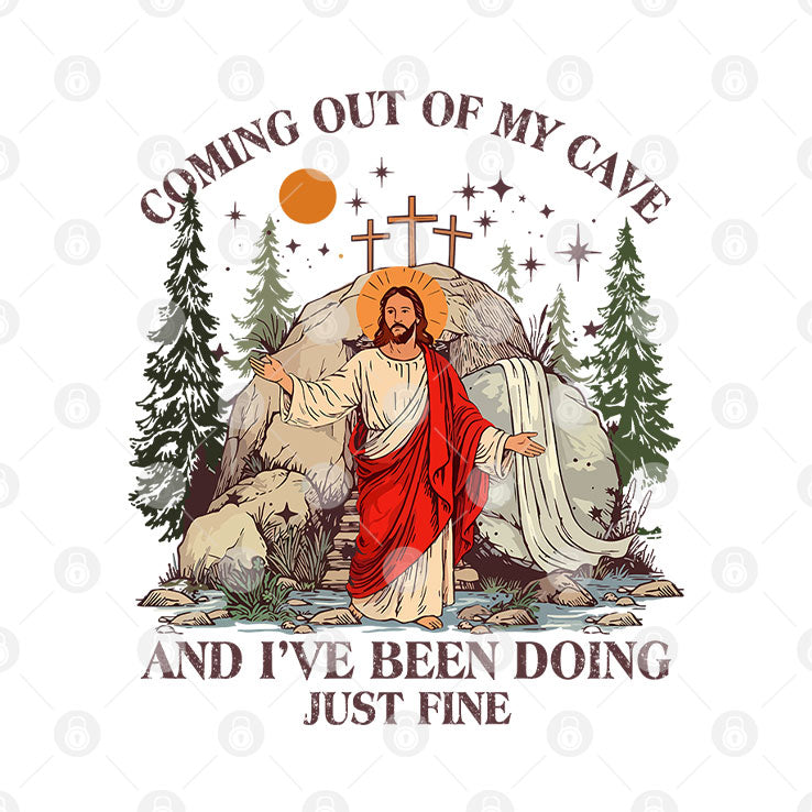 Jesus Coming Out Of My Cave And I’ve Been Doing Just Fine T Shirt Unisex