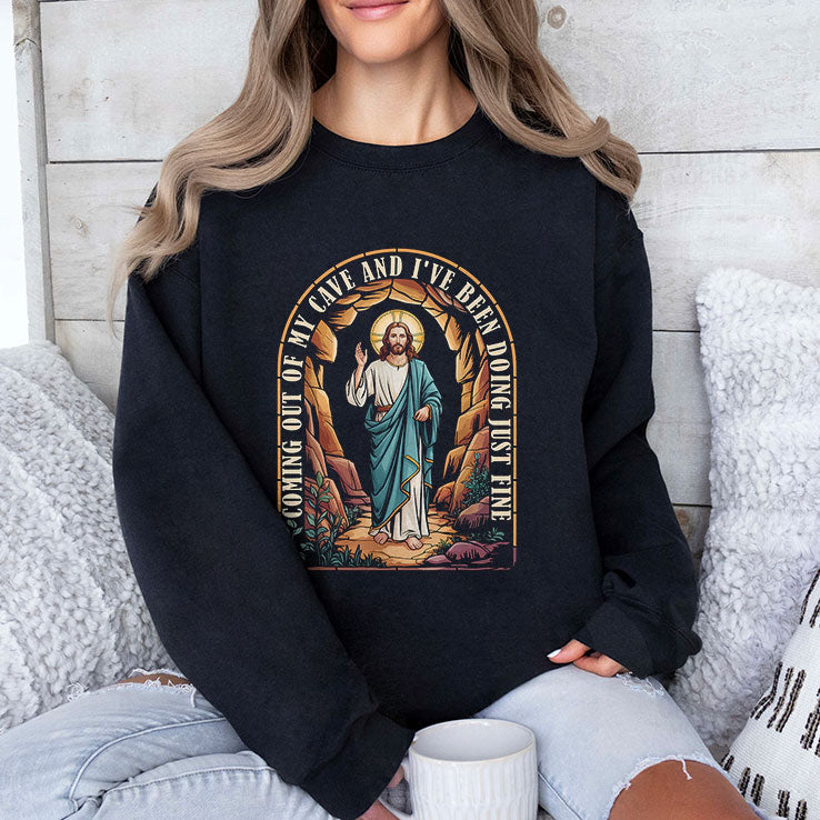 Jesus Going Out Of My Cave And I’ve Been Doing Just Fine Shirt Unisex