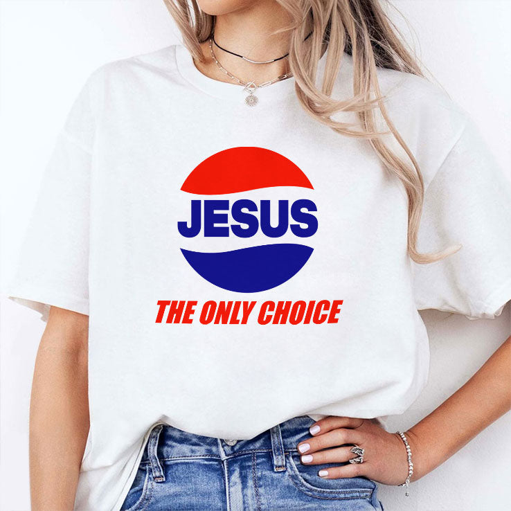 Jesus The Only Choice Pepsi Logo T Shirt Unisex