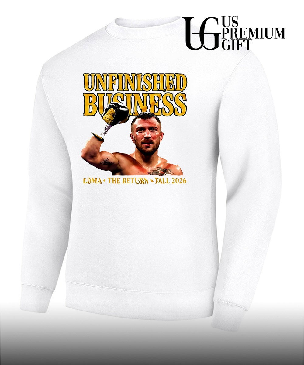 Vasyl Lomachenko Boxing Unfinished Business Loma the Return fall 2026 shirt Unisex