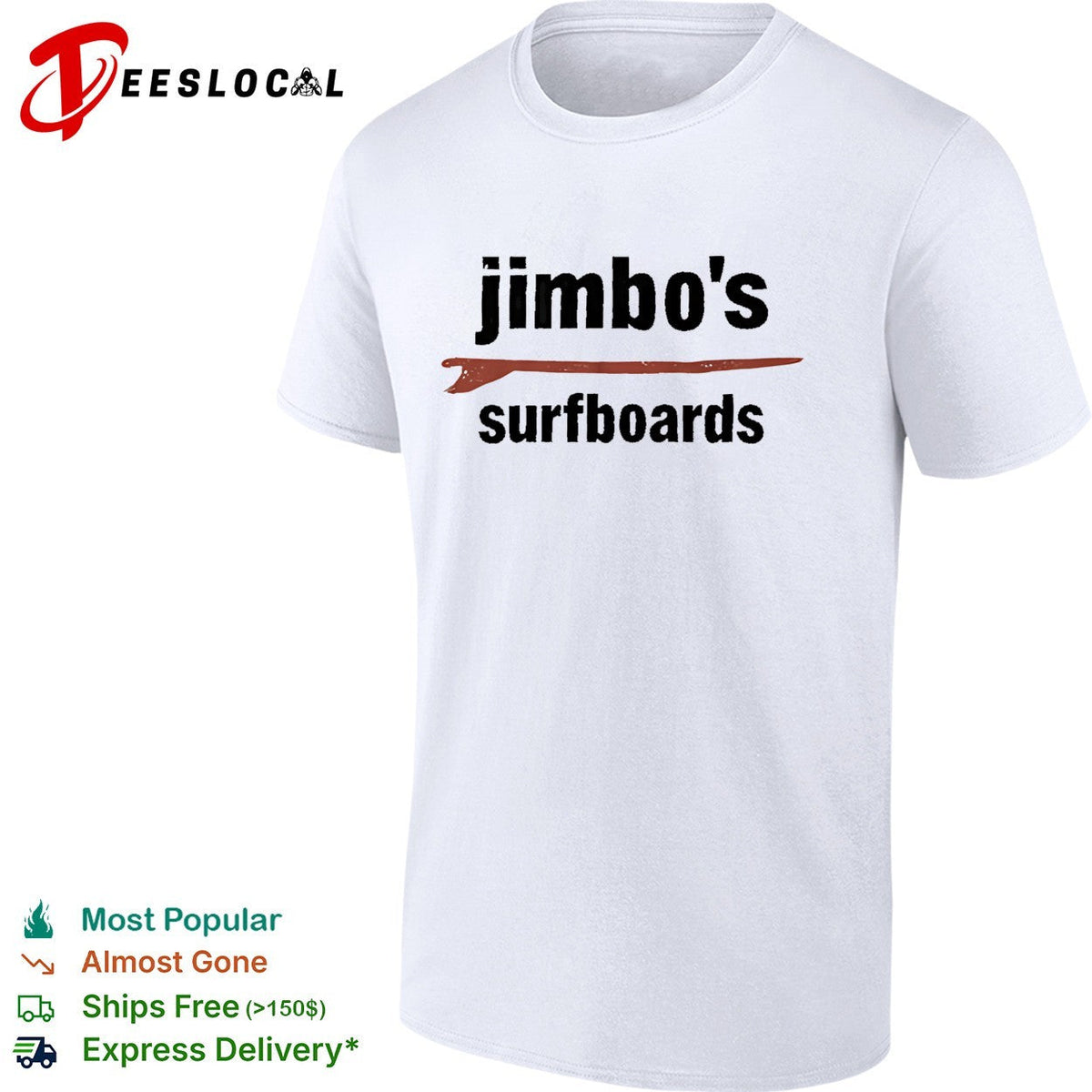 Jimbo’s surfboards red surfboard minimalist text white shirt Unisex