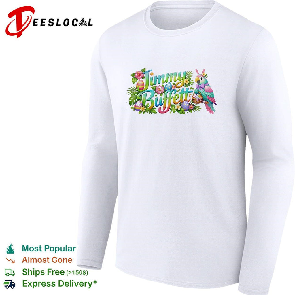 Jimmy Buffett colorful tropical parrot flowers Easter eggs poster shirt Unisex
