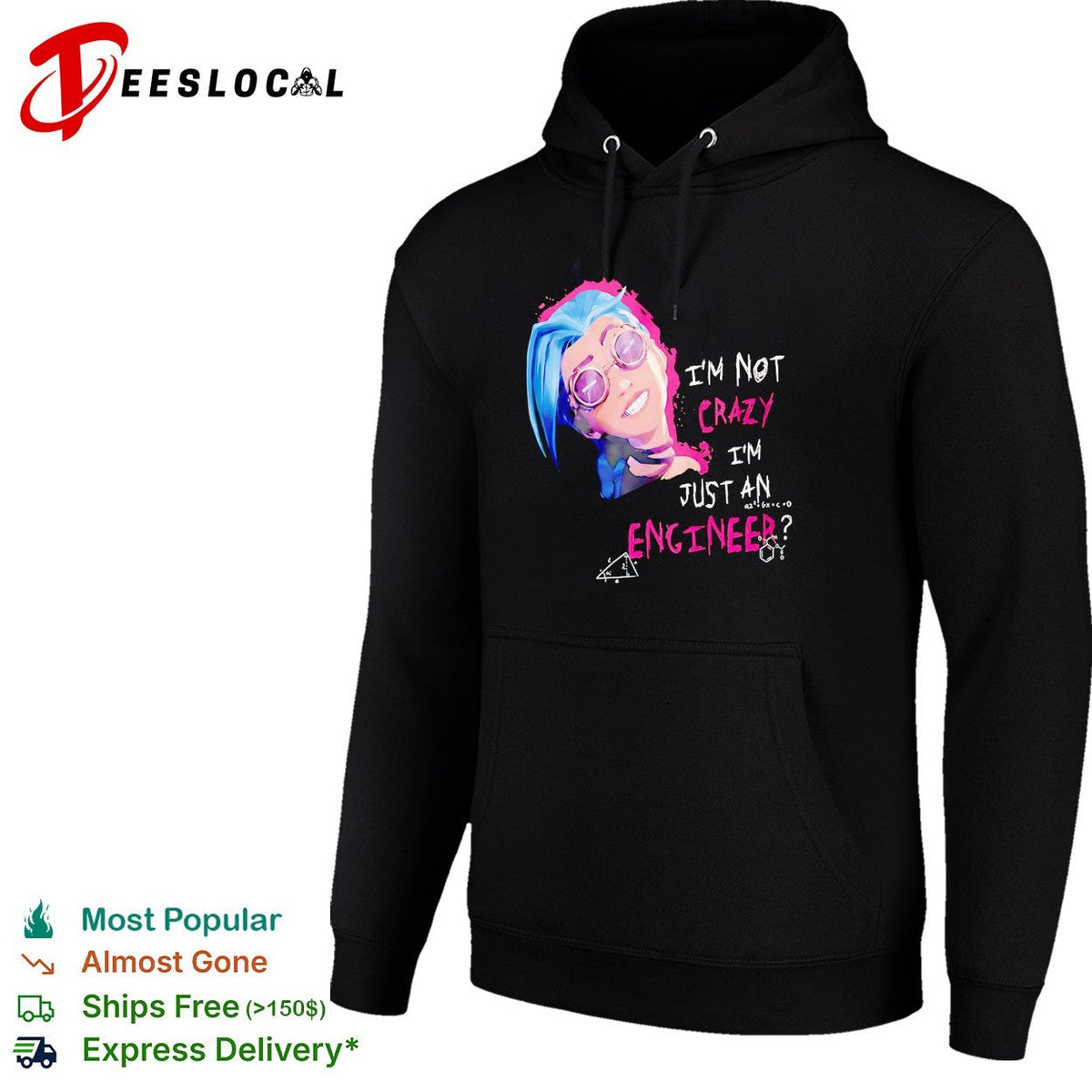 Jinx I’m not crazy I’m just an engineer character shirt Unisex