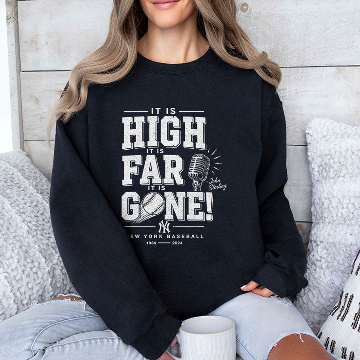 John Sterling Yankees It Is High It Is Far It Is Gone Shirt Unisex