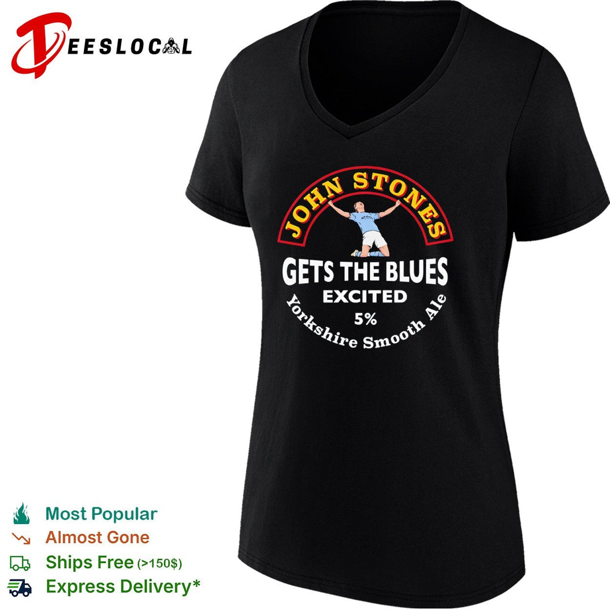 John Stones Manchester City celebration gets the Blues excited Yorkshire smooth ale shirt Unisex