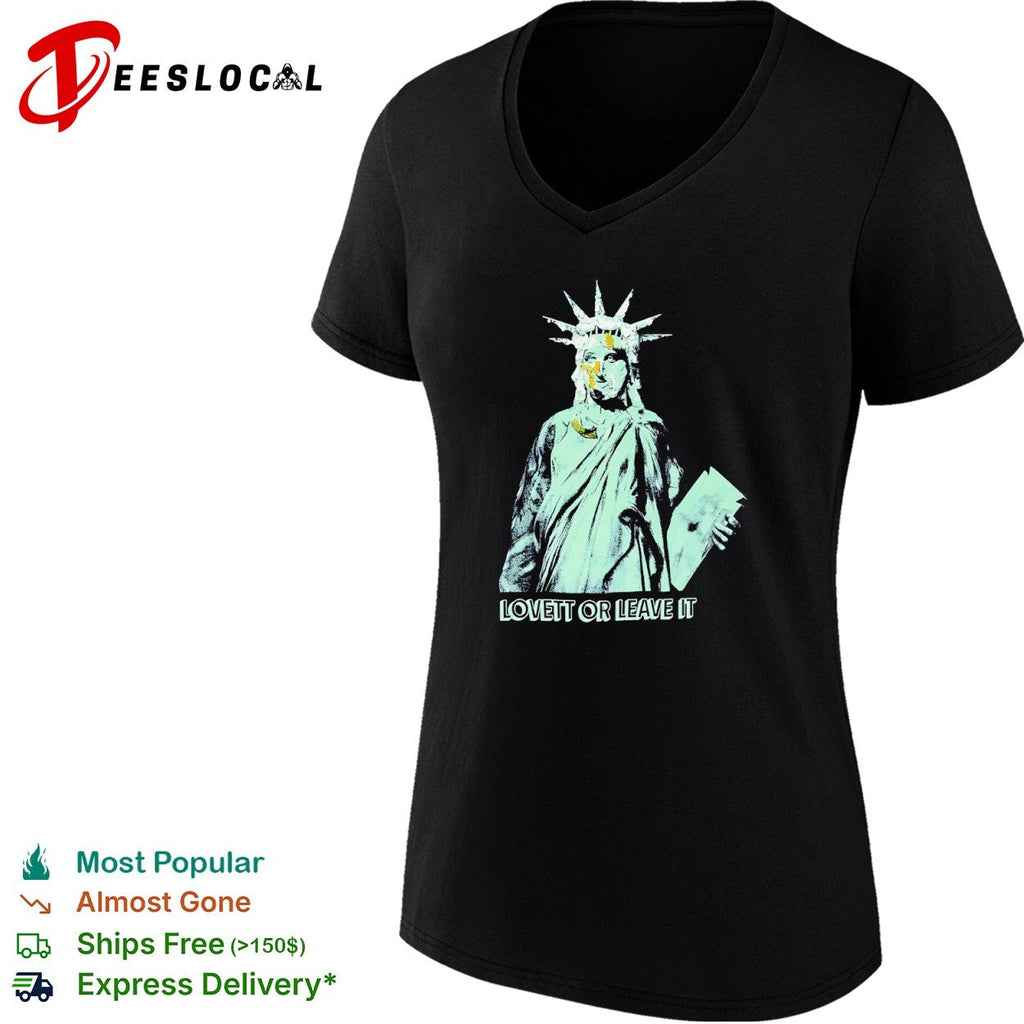 Jon Lovett Statue of Liberty Lovett or Leave It shirt Unisex