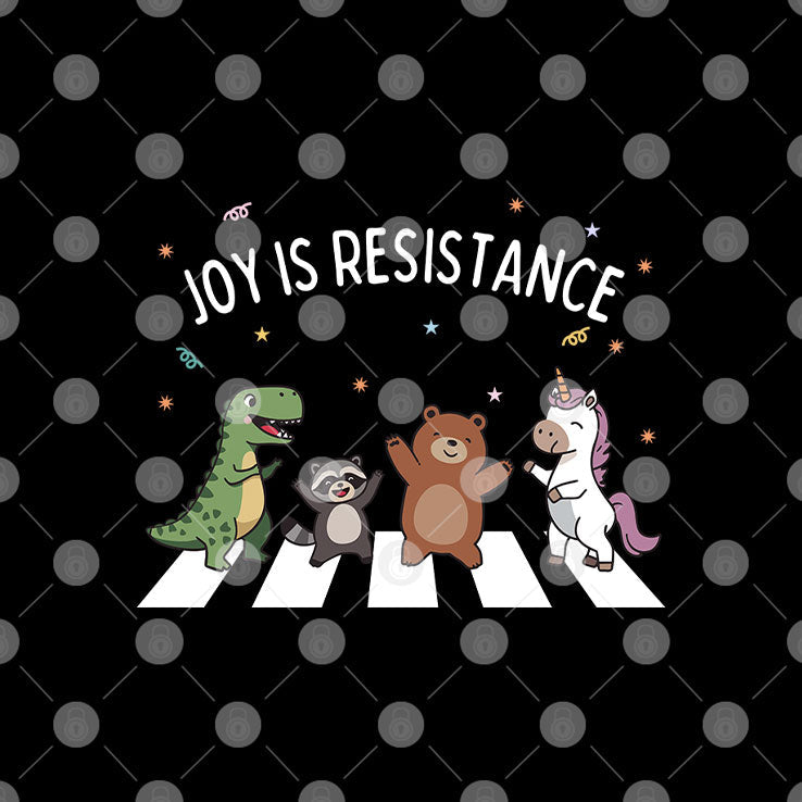 Joy Is Resistance Abbey Road T Shirt Unisex