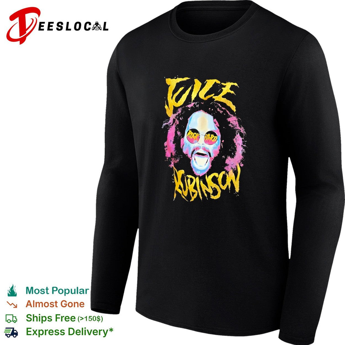 Juice Robinson AEW Rock Hard Sunglasses shirt Unisex