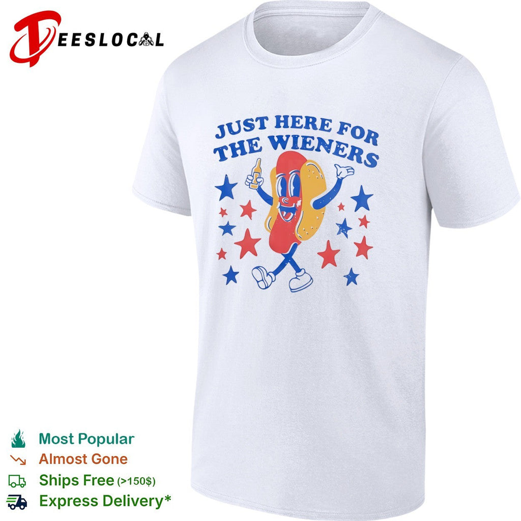 Just here for the wieners hot dog shirt Unisex