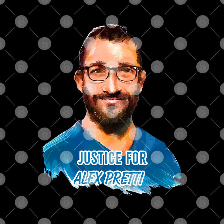 Justice For Alex Pretti T Shirt Unisex