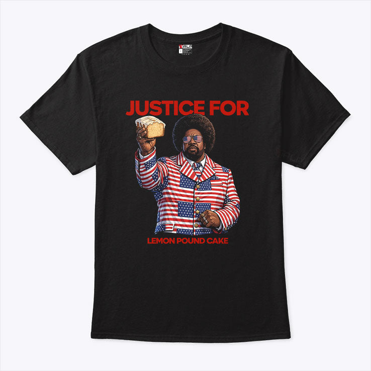 Justice For Lemon Pound Cake Afroman Shirt Unisex