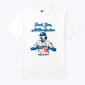 Justin Wrobleski Fuck You Motherfucker T Shirt Unisex
