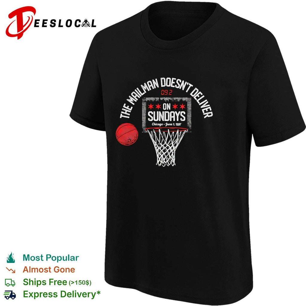 Karl Malone Chicago Bulls NBA The Mailman Doesn’t Deliver on Sundays 1997 shirt Unisex