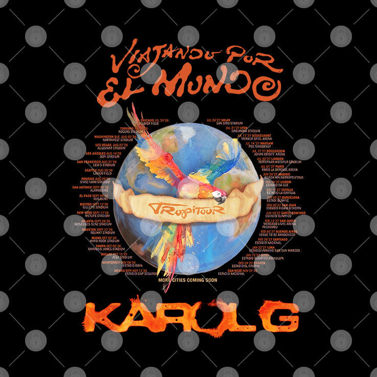 Karol G Viajando Por El Mundo Tropitour Shirt Unisex