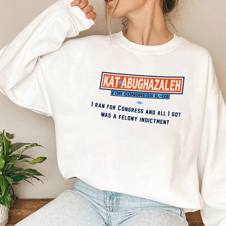 Kat Abughazaleh For Congress IL 09 T Shirt Unisex