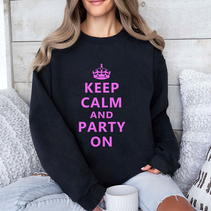 Keep Calm And Party On T Shirt Unisex