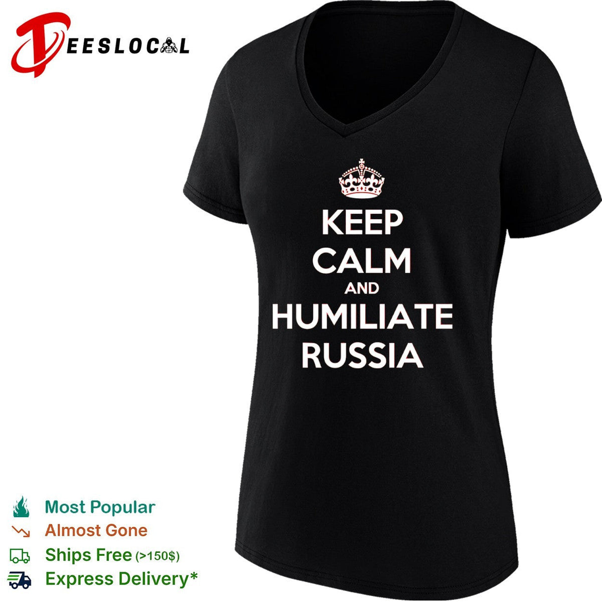 Keep calm and humiliate Russia shirt Unisex