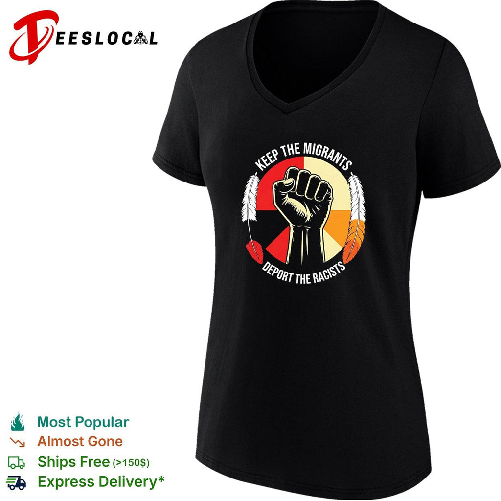 Keep the migrants deport the racists vintage shirt Unisex