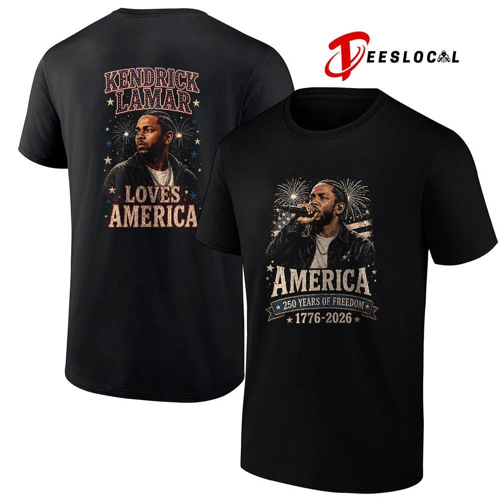 Kendrick Lamar America 250 years of freedom loves America shirt Unisex
