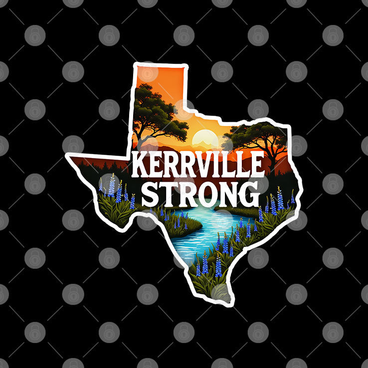 Kerrville Strong Hill Country Texas Flood Support T Shirt Unisex