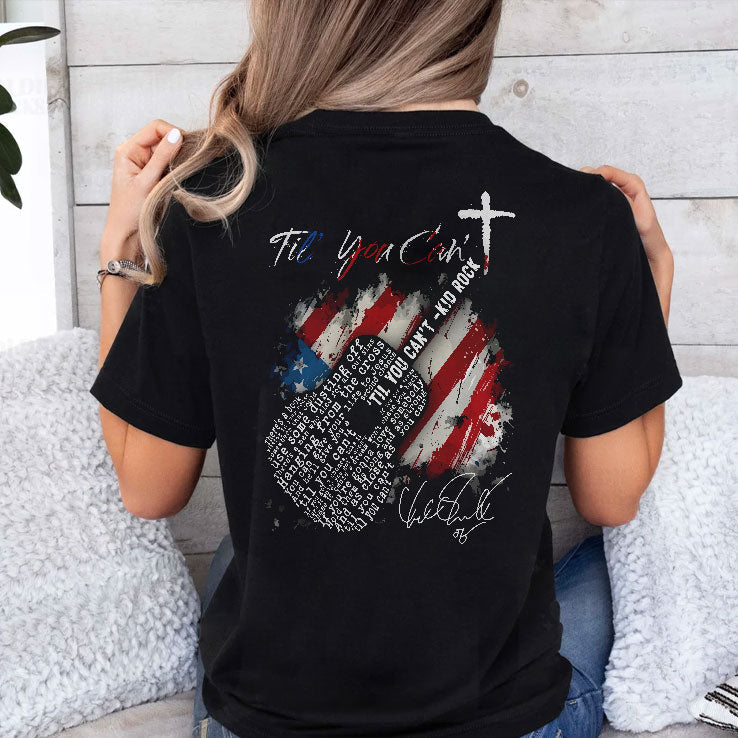 Kid Rock Til You Can’t Christian T Shirt Unisex