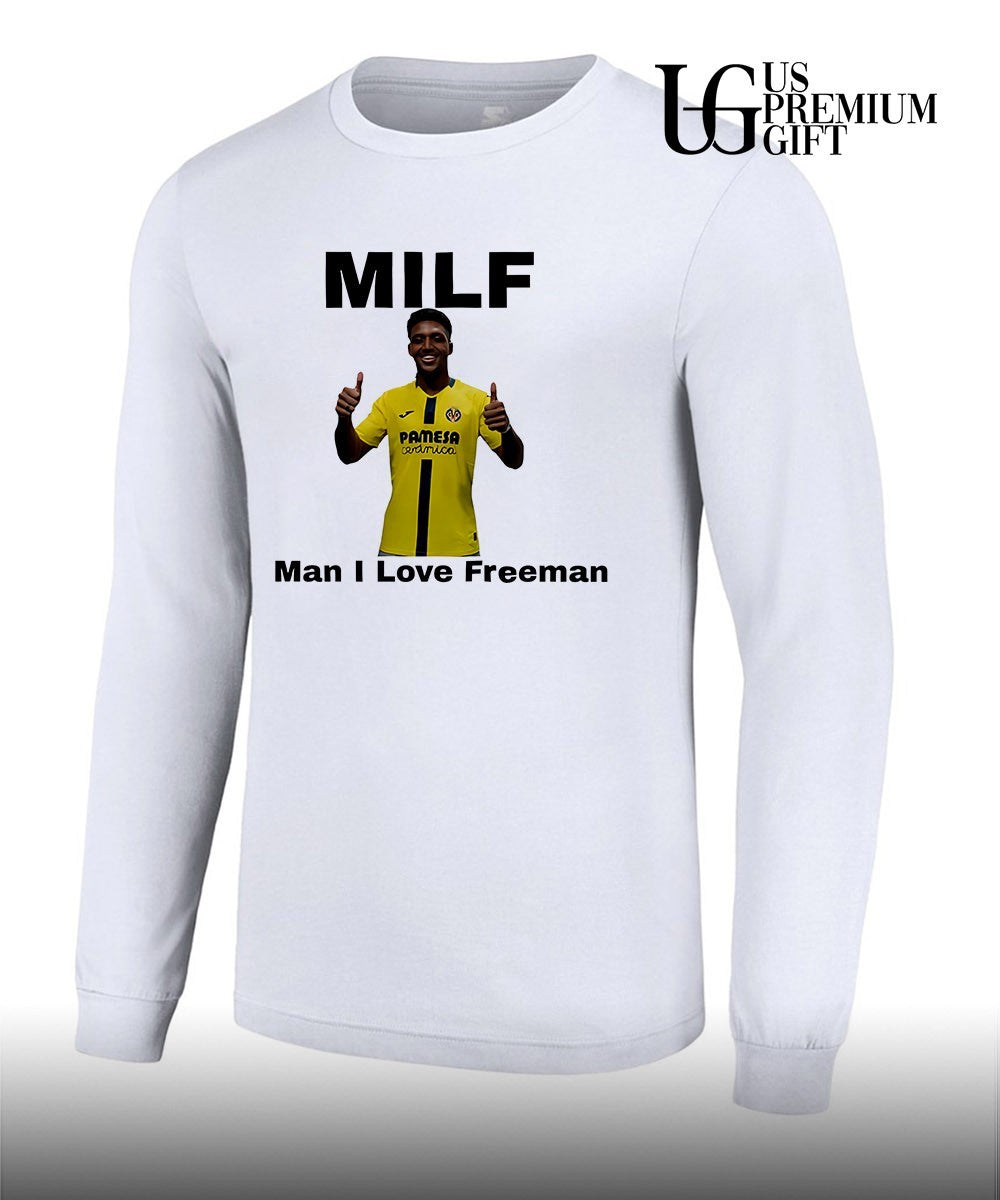 Kiko Femenia Villarreal CF MILF Man I Love Freeman shirt Unisex