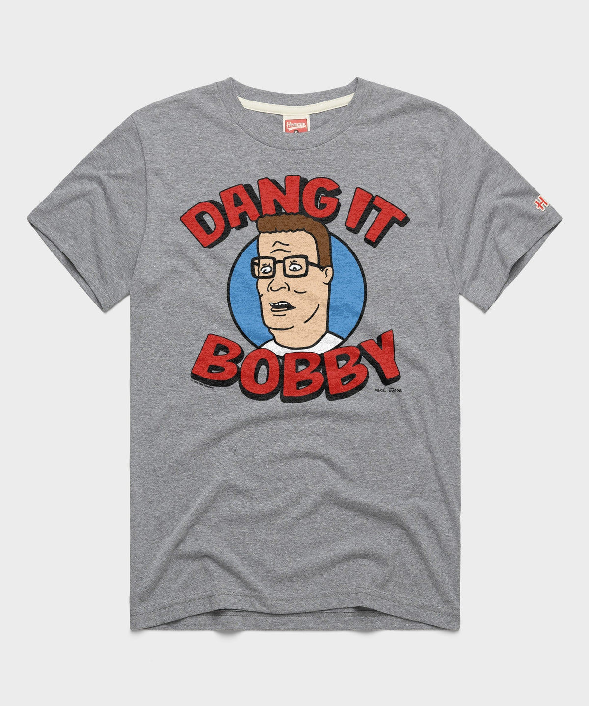 King Of The Hill Dang It Bobby Unisex